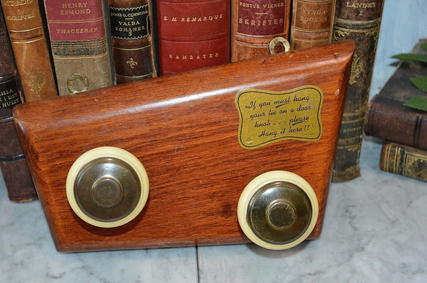 Antique Wood Bakelite Knobs Tie Rack Holder "If you must hang your tie on a knob