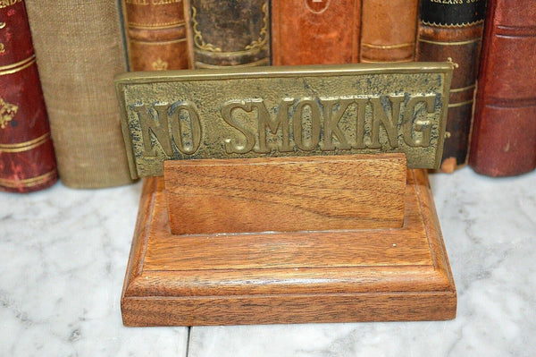 Vintage Brass No Smoking Sign Double Sided on Wood Stand
